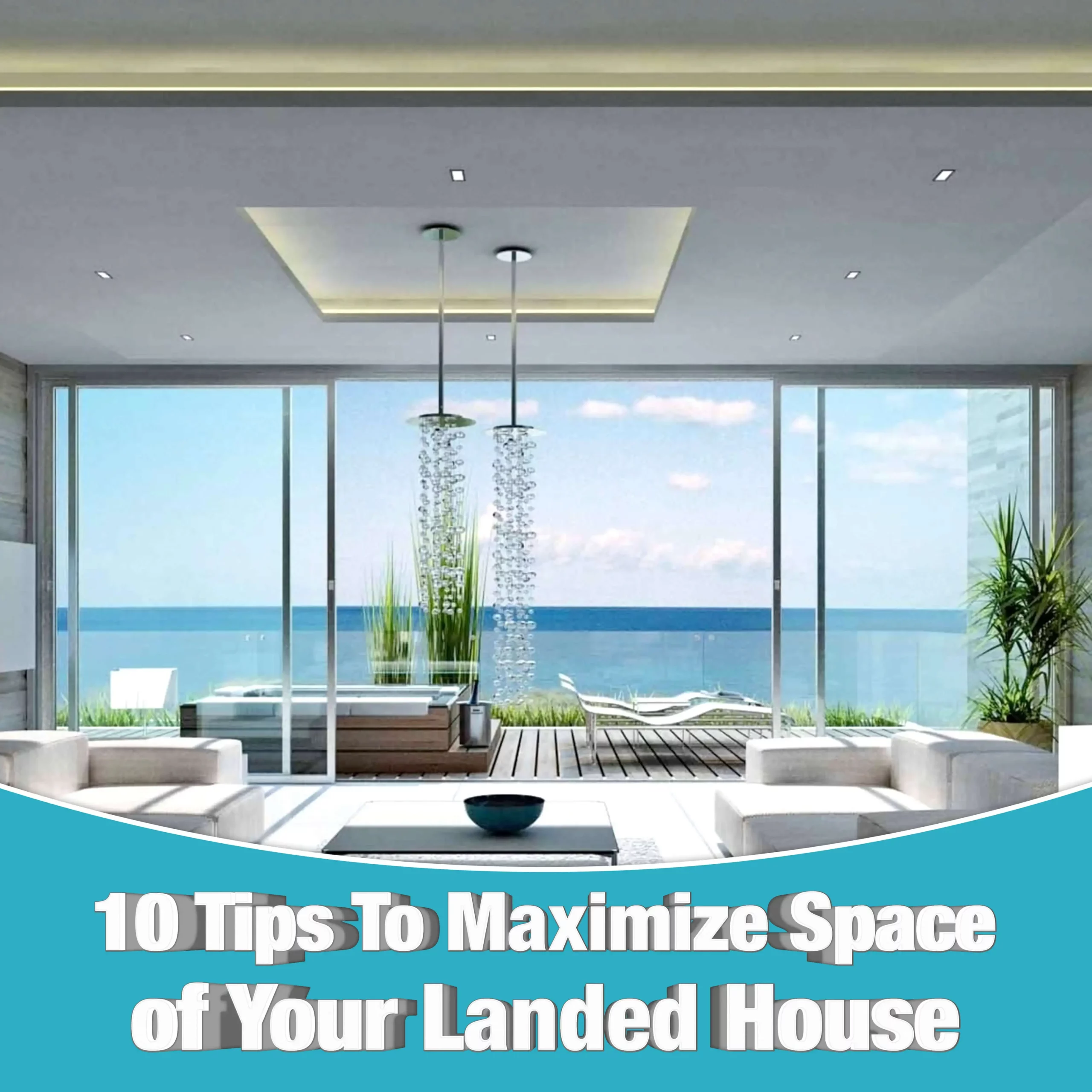 10 Tips To maximize space of your landed house